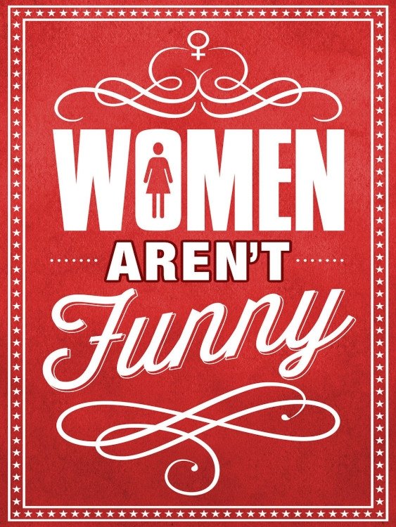 Постер Women Aren't Funny